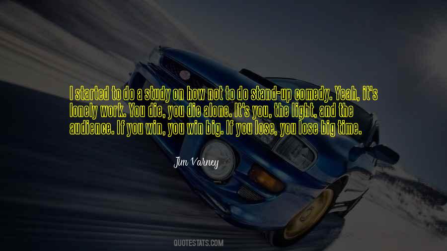 Jim Varney Quotes #1462744