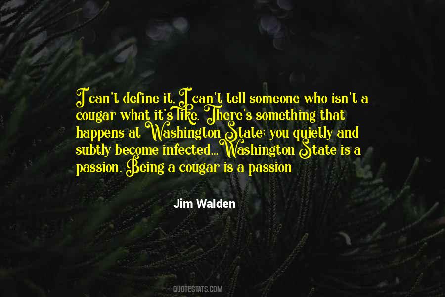 Jim Walden Quotes #960212