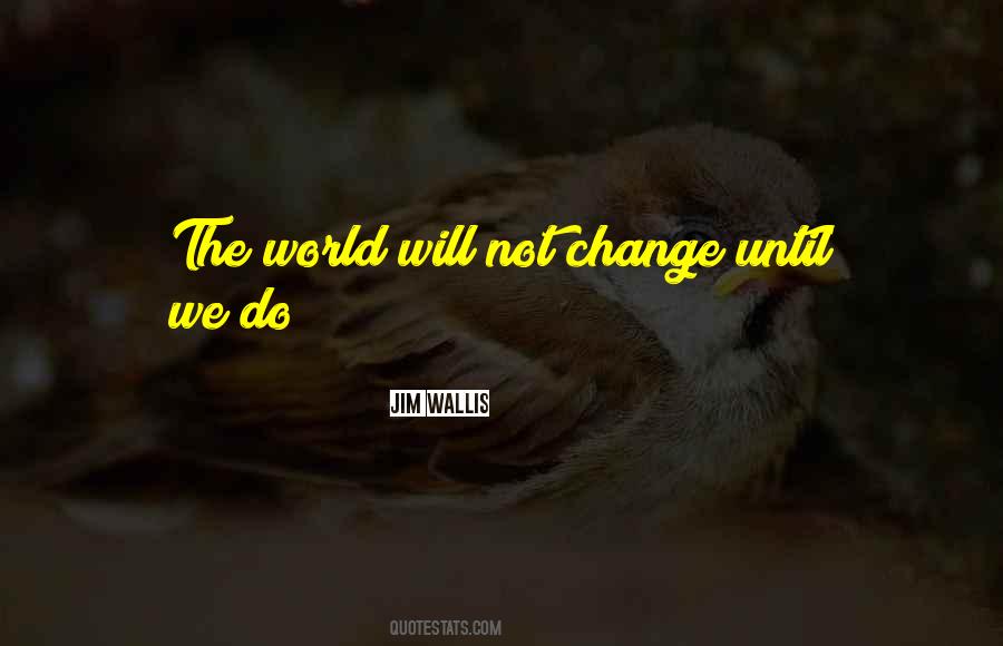 Jim Wallis Quotes #1523826