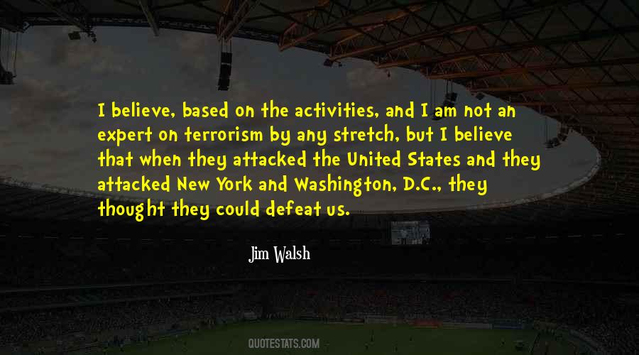 Jim Walsh Quotes #677237
