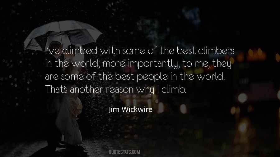 Jim Wickwire Quotes #499195