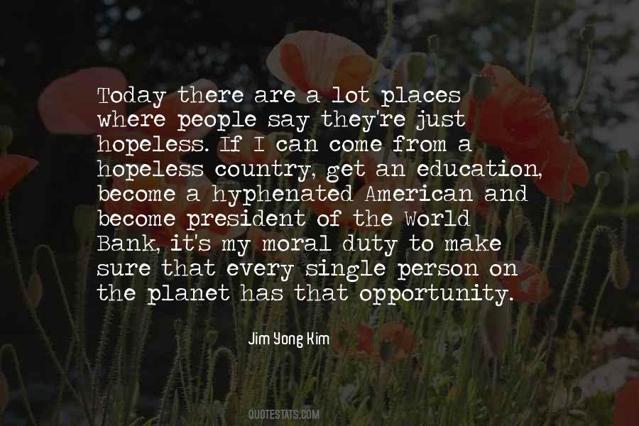 Jim Yong Kim Quotes #348696