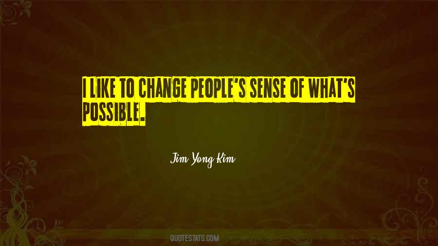 Jim Yong Kim Quotes #96869