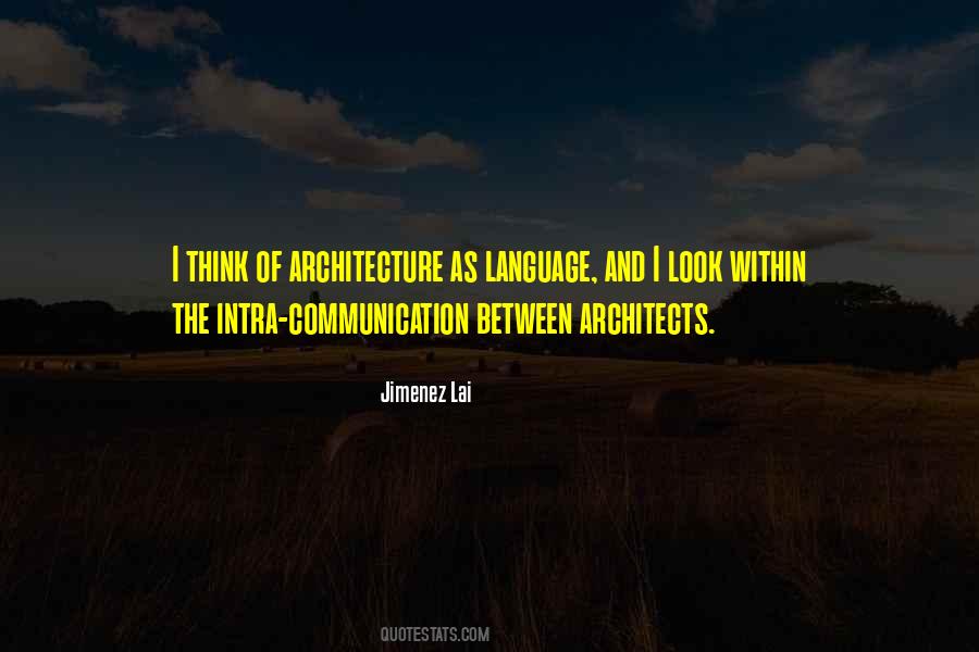 Jimenez Lai Quotes #413547