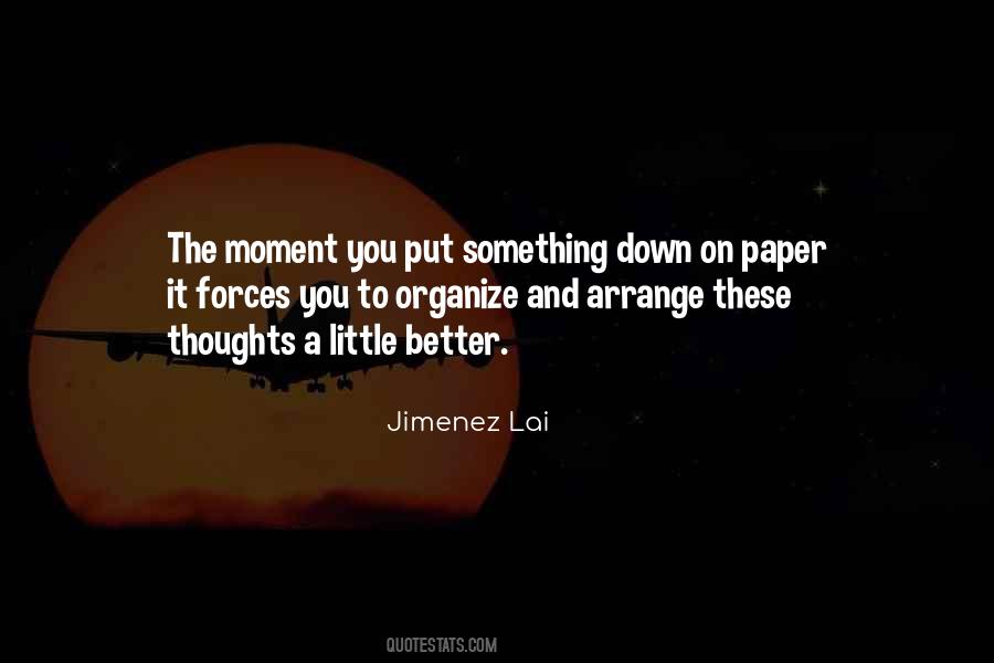 Jimenez Lai Quotes #710690