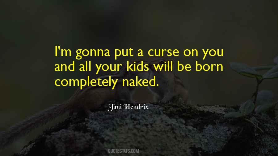 Jimi Hendrix Quotes #302356