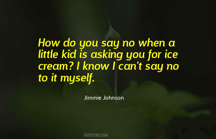 Jimmie Johnson Quotes #1121208