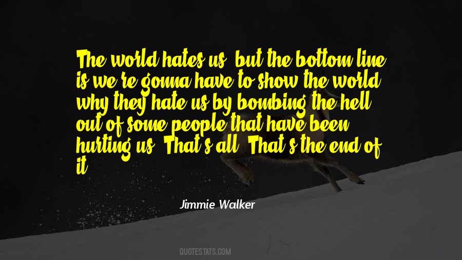 Jimmie Walker Quotes #1530877
