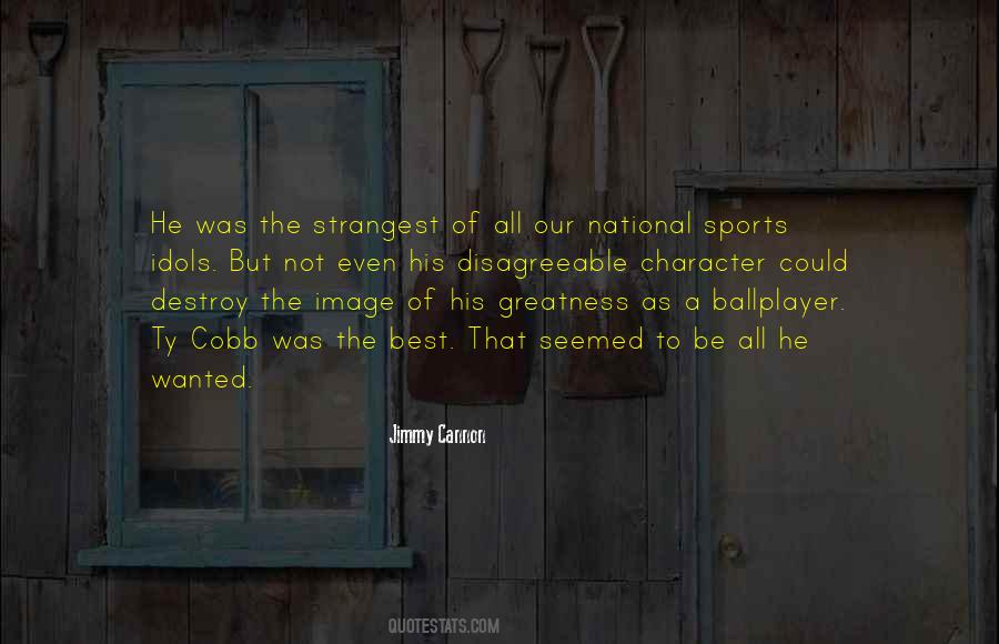 Jimmy Cannon Quotes #1060065