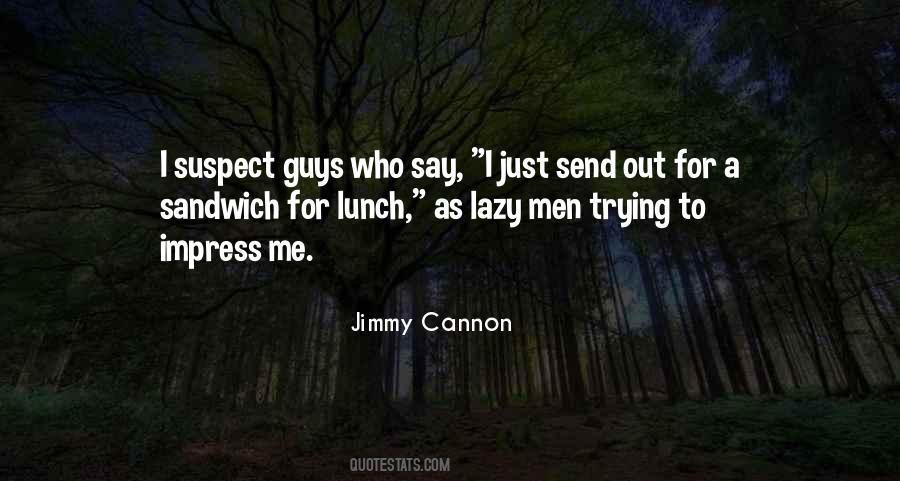 Jimmy Cannon Quotes #598848