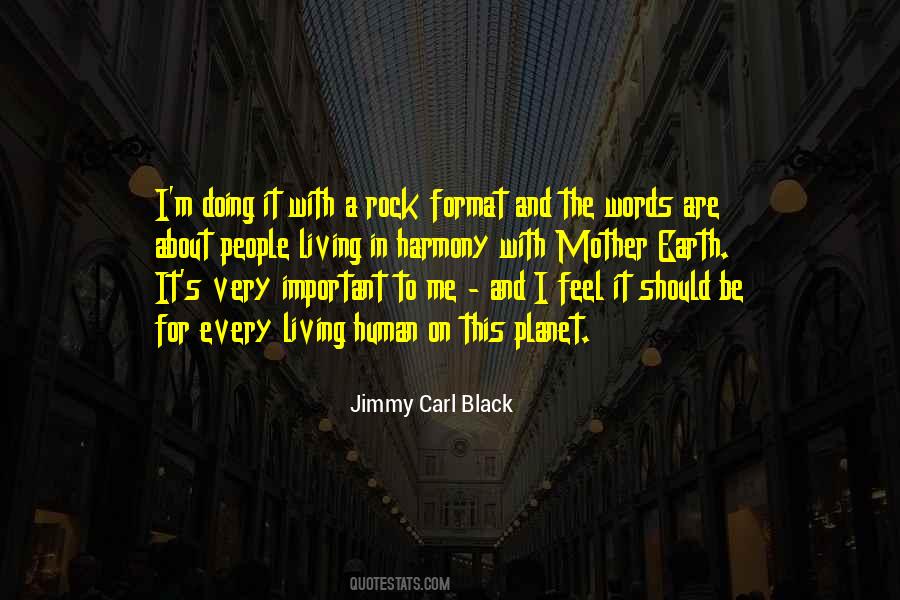 Jimmy Carl Black Quotes #1786336