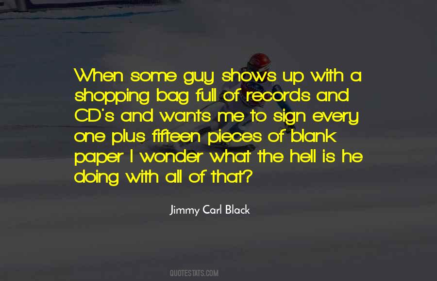 Jimmy Carl Black Quotes #1842970