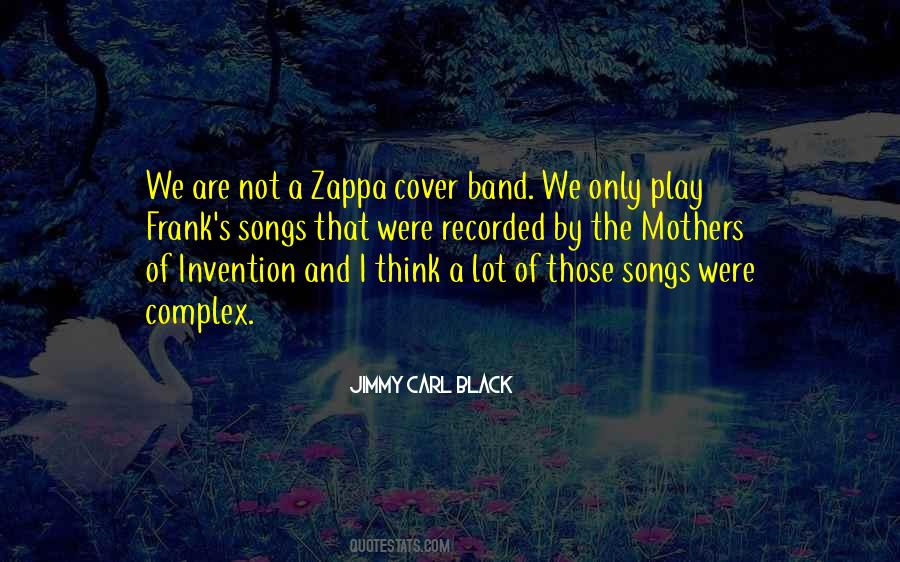 Jimmy Carl Black Quotes #226266