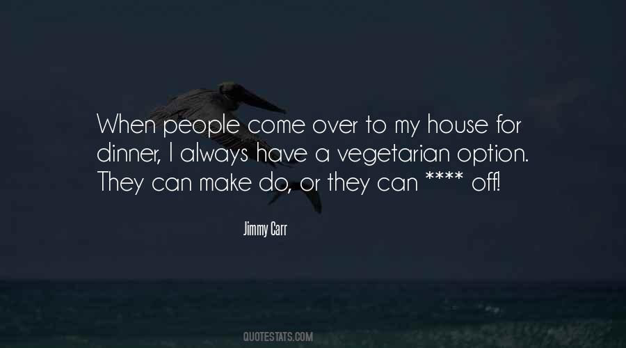Jimmy Carr Quotes #1152144