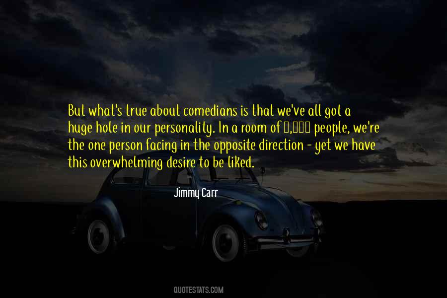 Jimmy Carr Quotes #1730445