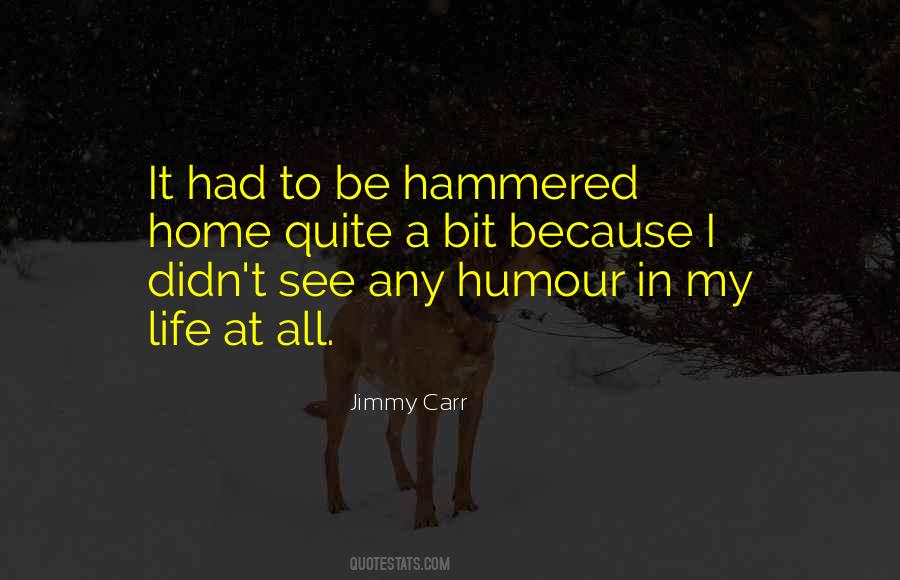 Jimmy Carr Quotes #400533