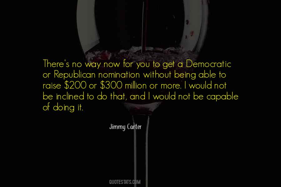 Jimmy Carter Quotes #805534