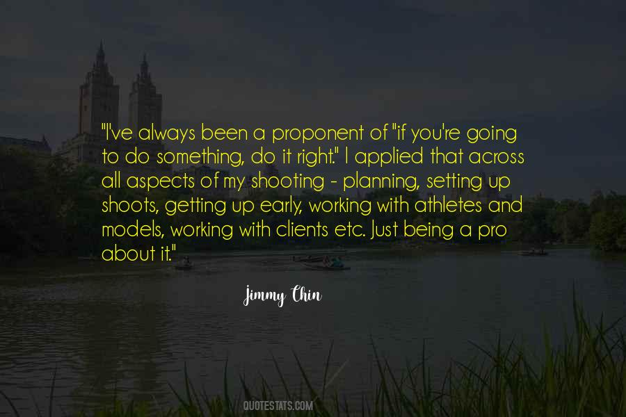 Jimmy Chin Quotes #536164