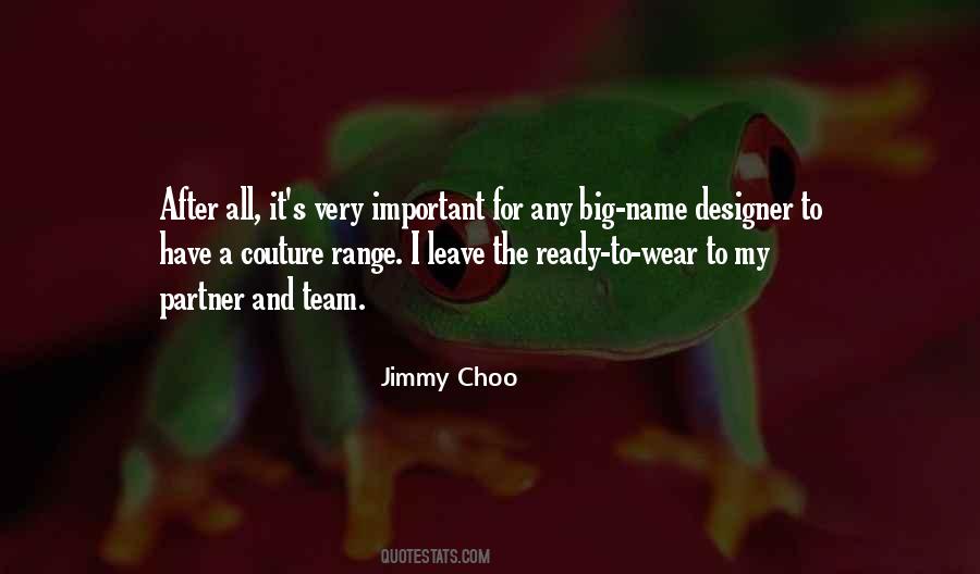 Jimmy Choo Quotes #1591188