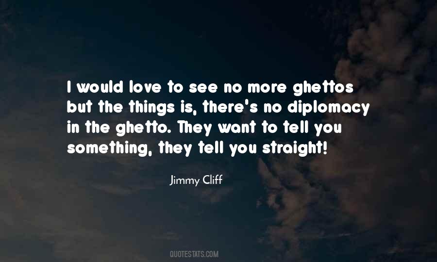 Jimmy Cliff Quotes #1301184