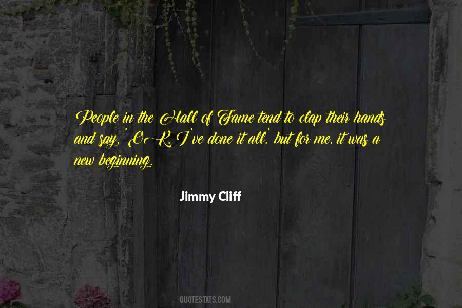 Jimmy Cliff Quotes #1807877