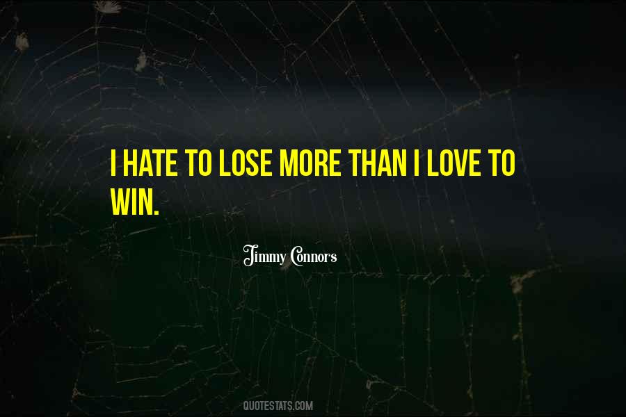 Jimmy Connors Quotes #1523312