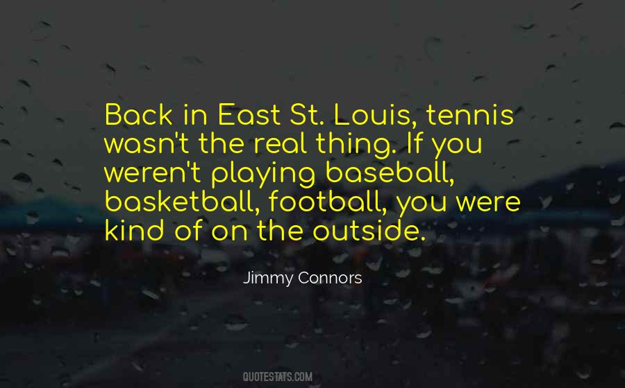 Jimmy Connors Quotes #1611444