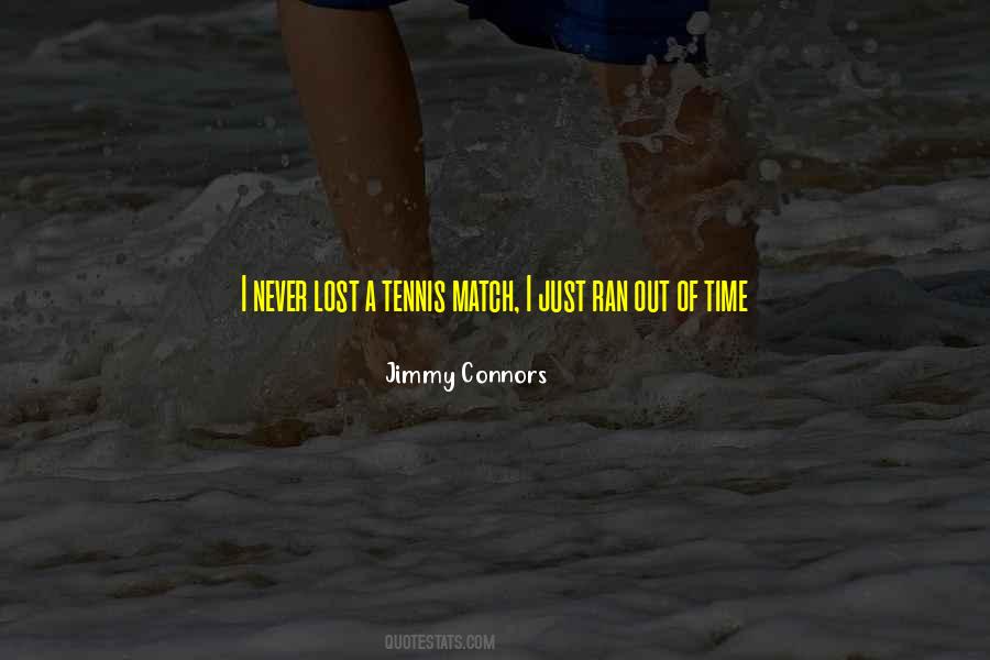 Jimmy Connors Quotes #1763440