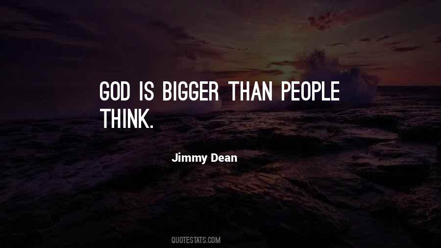Jimmy Dean Quotes #33702