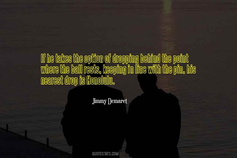 Jimmy Demaret Quotes #1466860