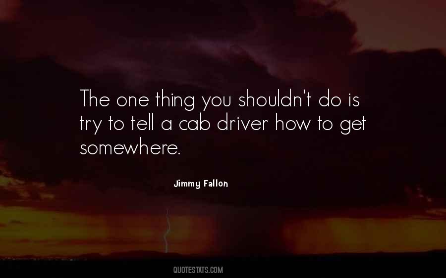 Jimmy Fallon Quotes #1137405