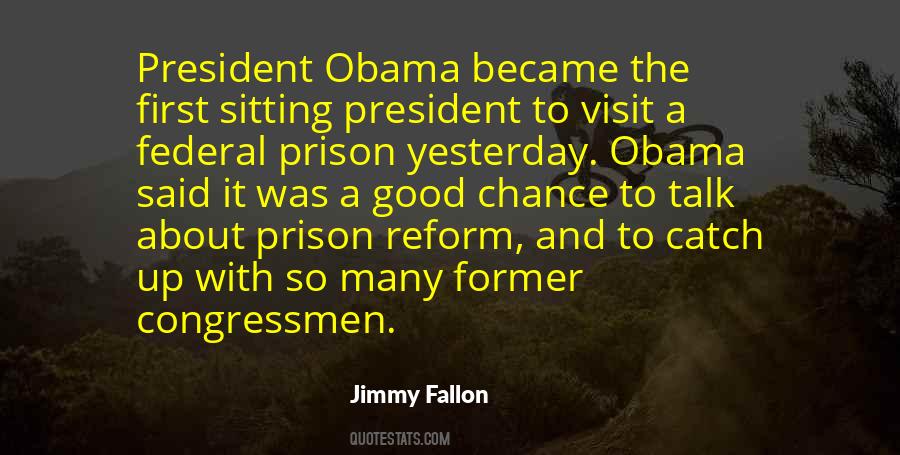 Jimmy Fallon Quotes #1518114