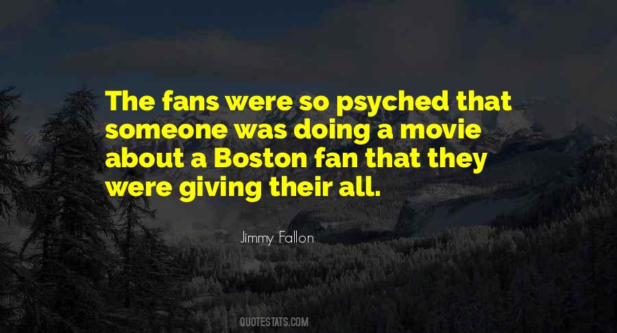 Jimmy Fallon Quotes #1692818