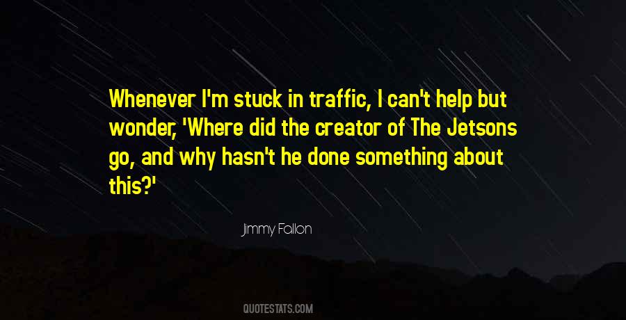 Jimmy Fallon Quotes #1779698