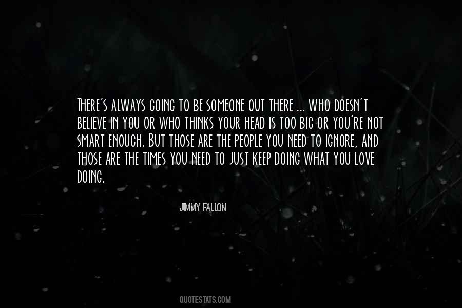 Jimmy Fallon Quotes #1804883