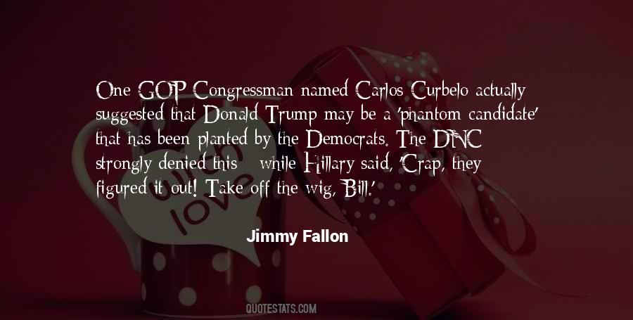 Jimmy Fallon Quotes #504141