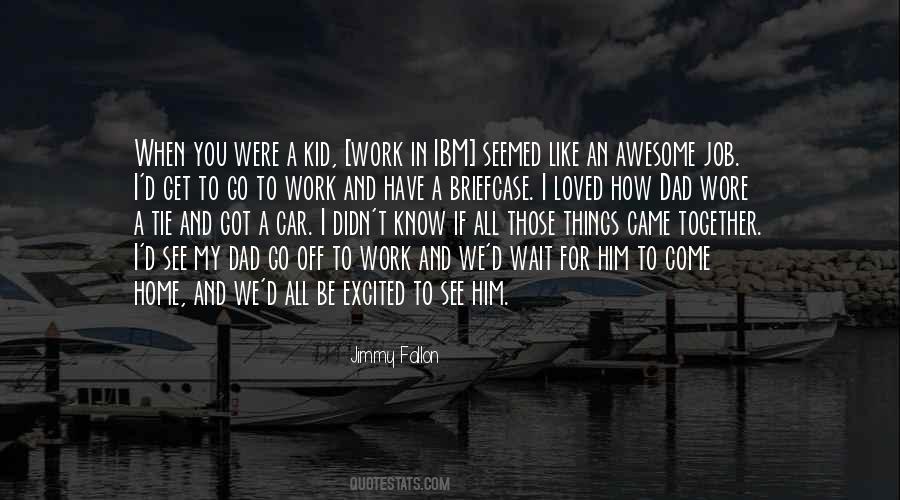 Jimmy Fallon Quotes #863723