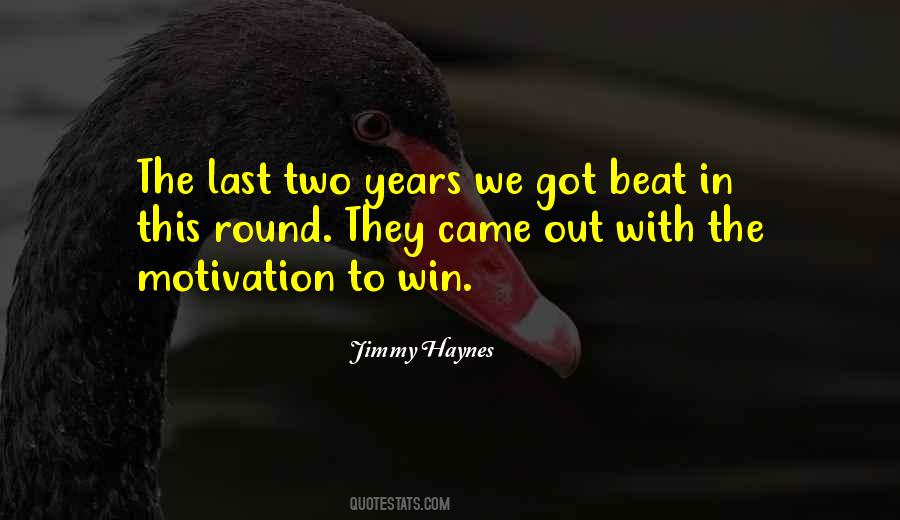 Jimmy Haynes Quotes #220306