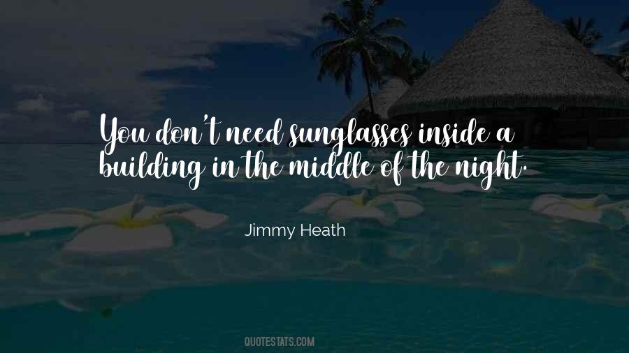 Jimmy Heath Quotes #766808