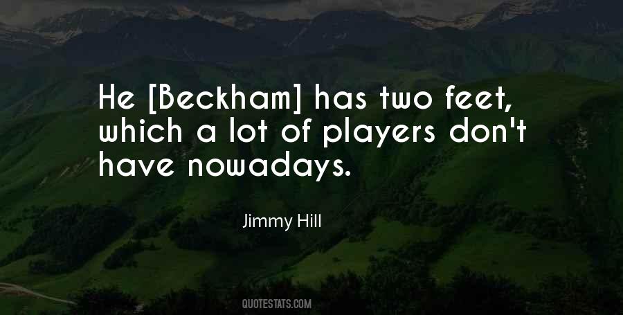 Jimmy Hill Quotes #843755