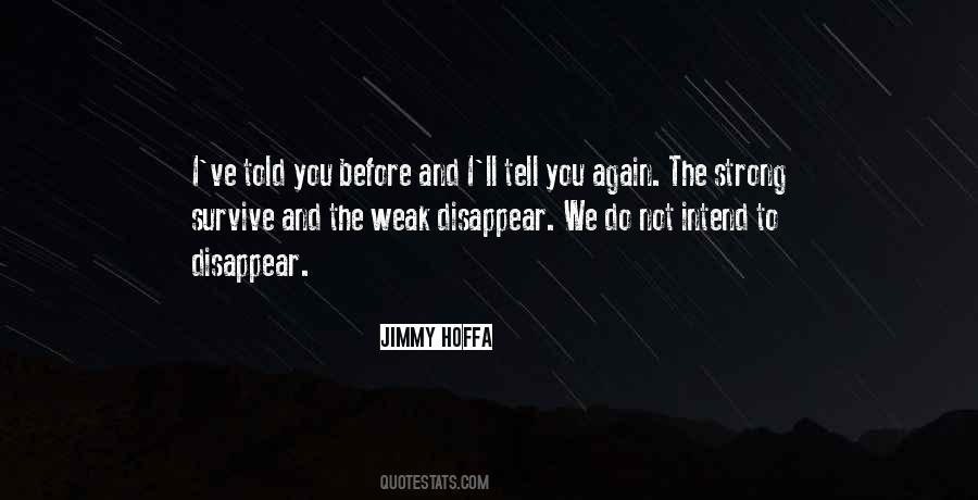 Jimmy Hoffa Quotes #1641152