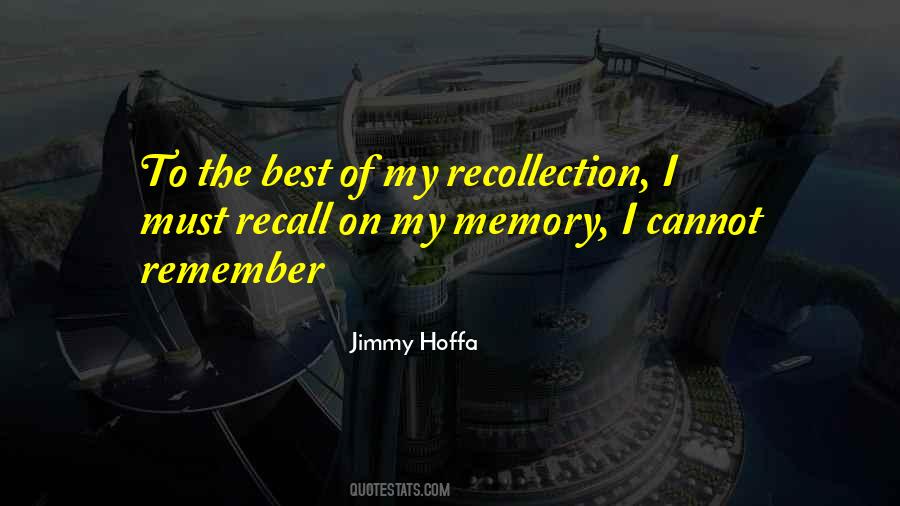 Jimmy Hoffa Quotes #418527