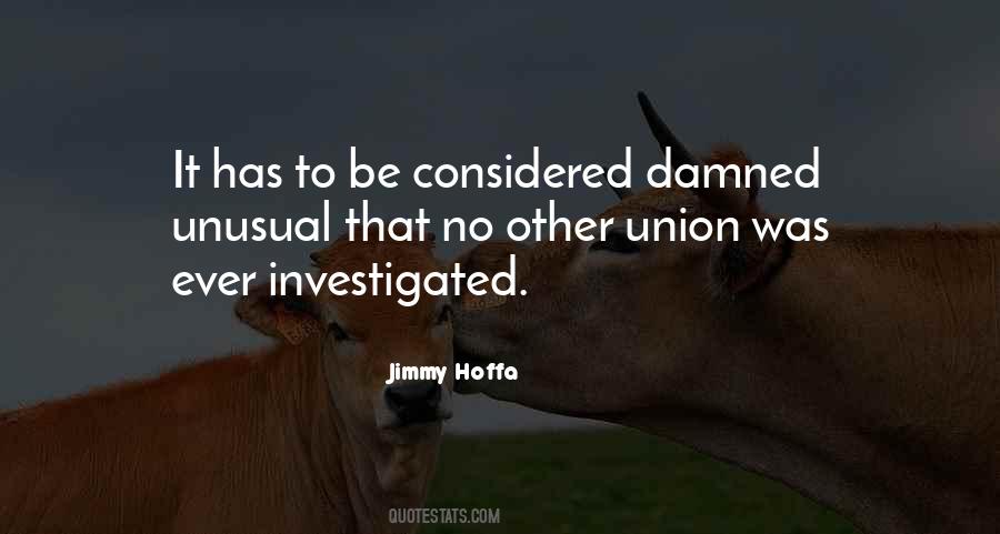 Jimmy Hoffa Quotes #528768