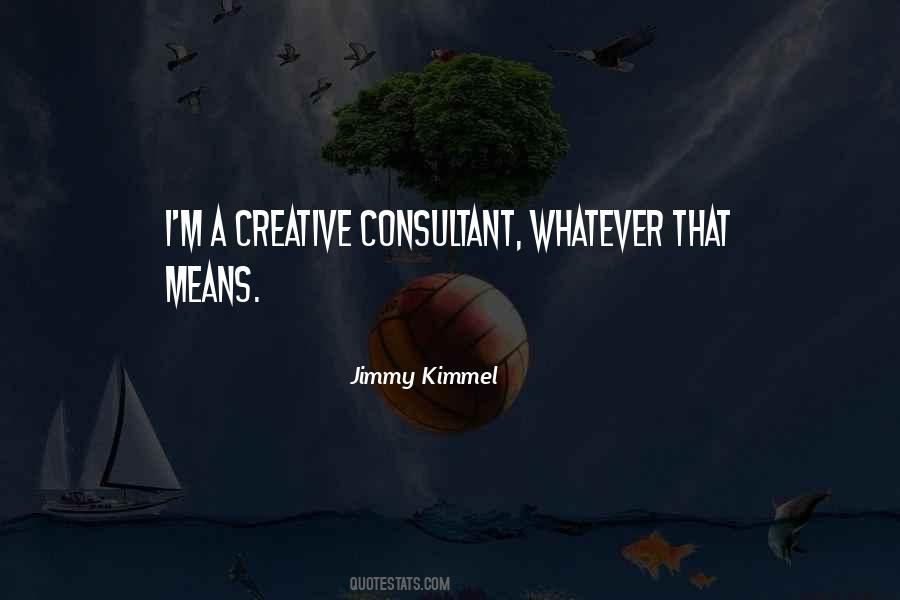 Jimmy Kimmel Quotes #114802