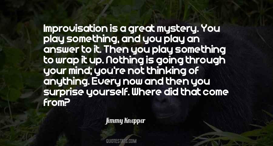 Jimmy Knepper Quotes #1427859