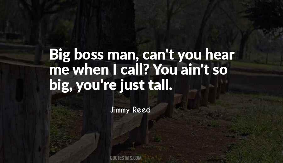 Jimmy Reed Quotes #1173280