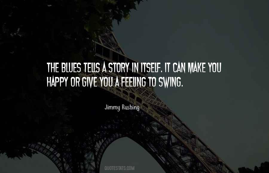 Jimmy Rushing Quotes #1760979