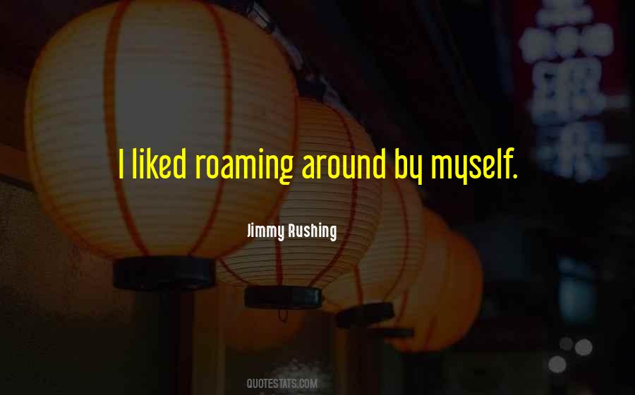 Jimmy Rushing Quotes #487648