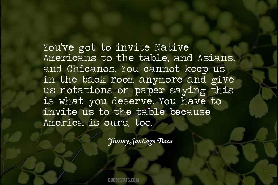 Jimmy Santiago Baca Quotes #899737