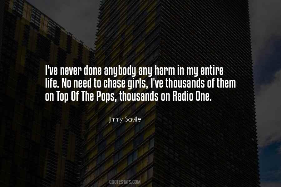 Jimmy Savile Quotes #1573334